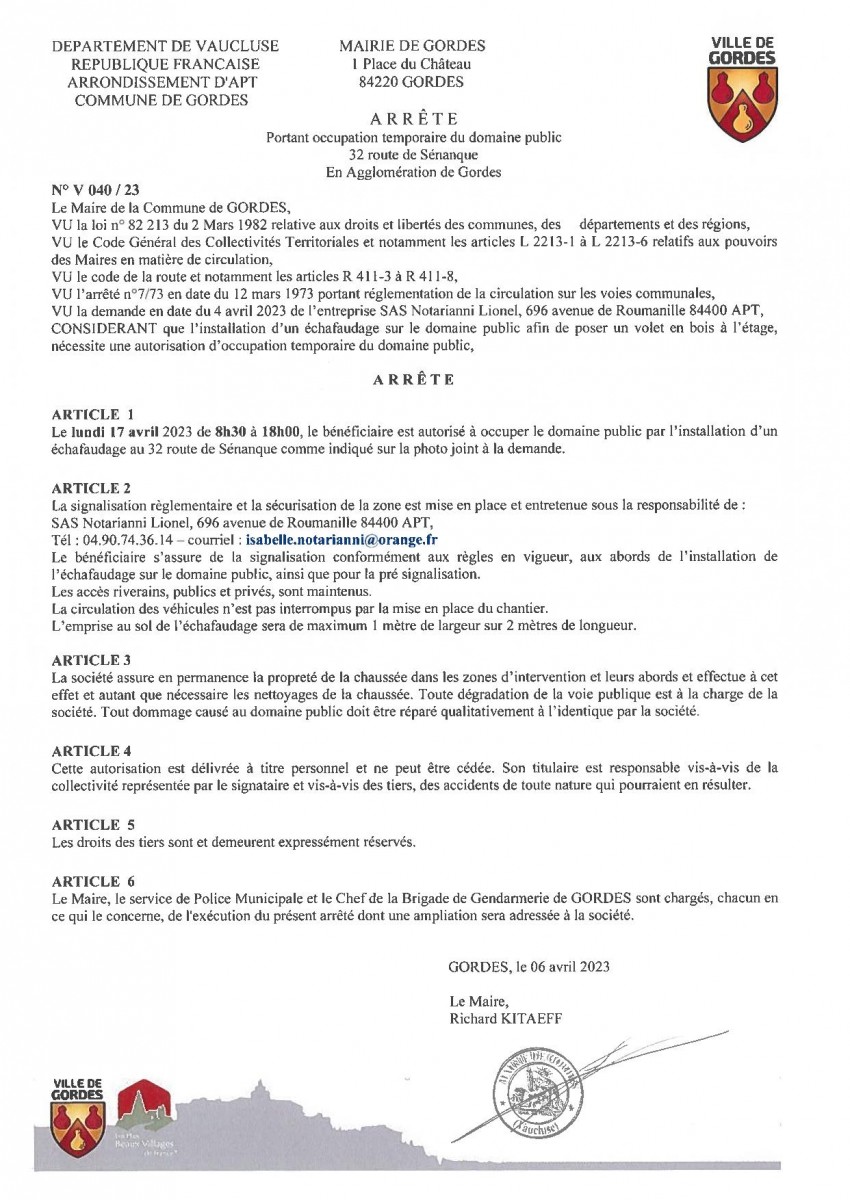 Arrêté Municipal - portant  occupation temporaire du domaine public - 32 route de Sénanque - 11/04