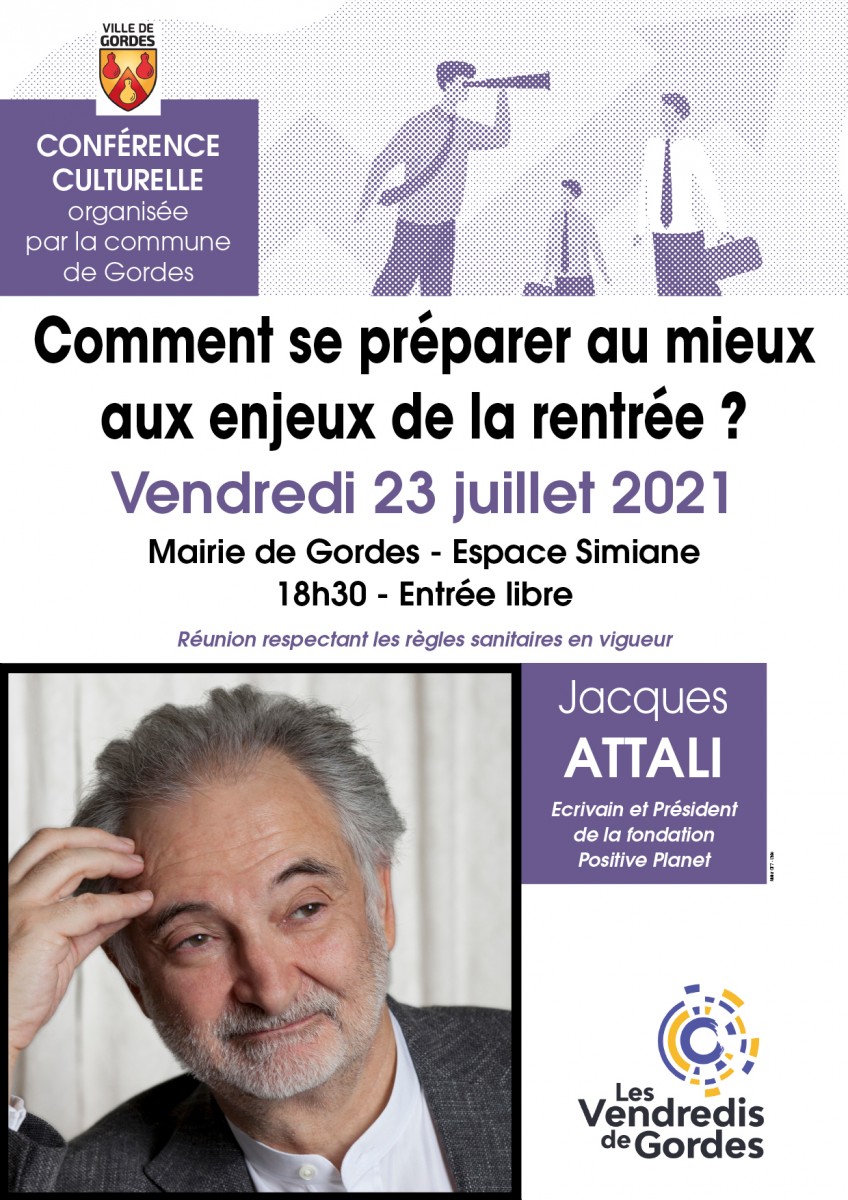 Les Vendredis de Gordes - Conférence de Jacques ATTALI - vendredi 23 juillet 2021