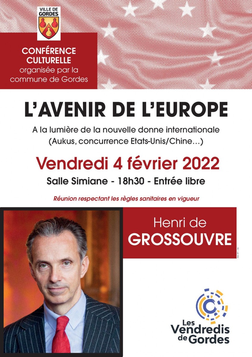 Conférence - Henri de GROSSOUVRE - 04 Février 2022