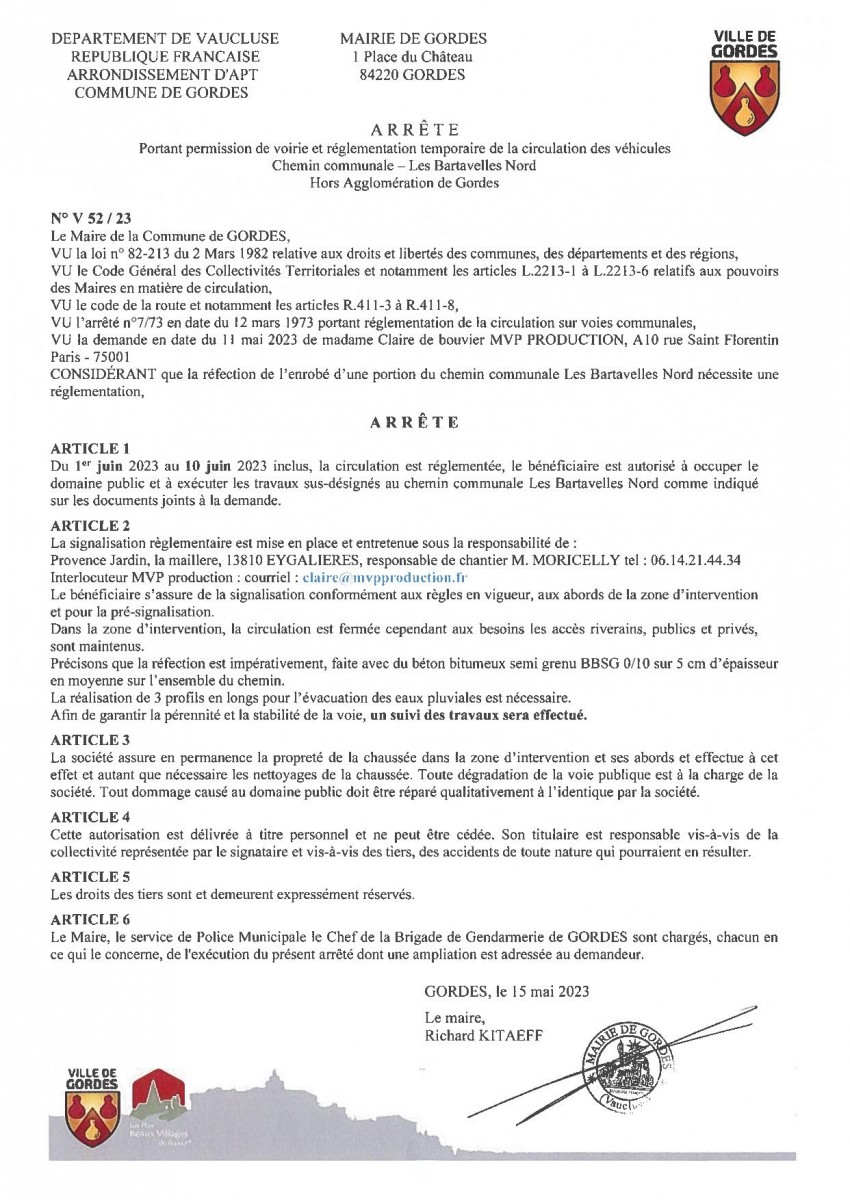 Arrêté Municipal - portant permission de voirie - Les Bartavelles Nord - 16/05