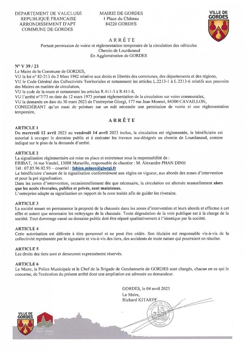 Arrêté Municipal - portant  permission de voirie et réglementation temporaire de la  circulation - Chemin de Lourdanaud - 07/04