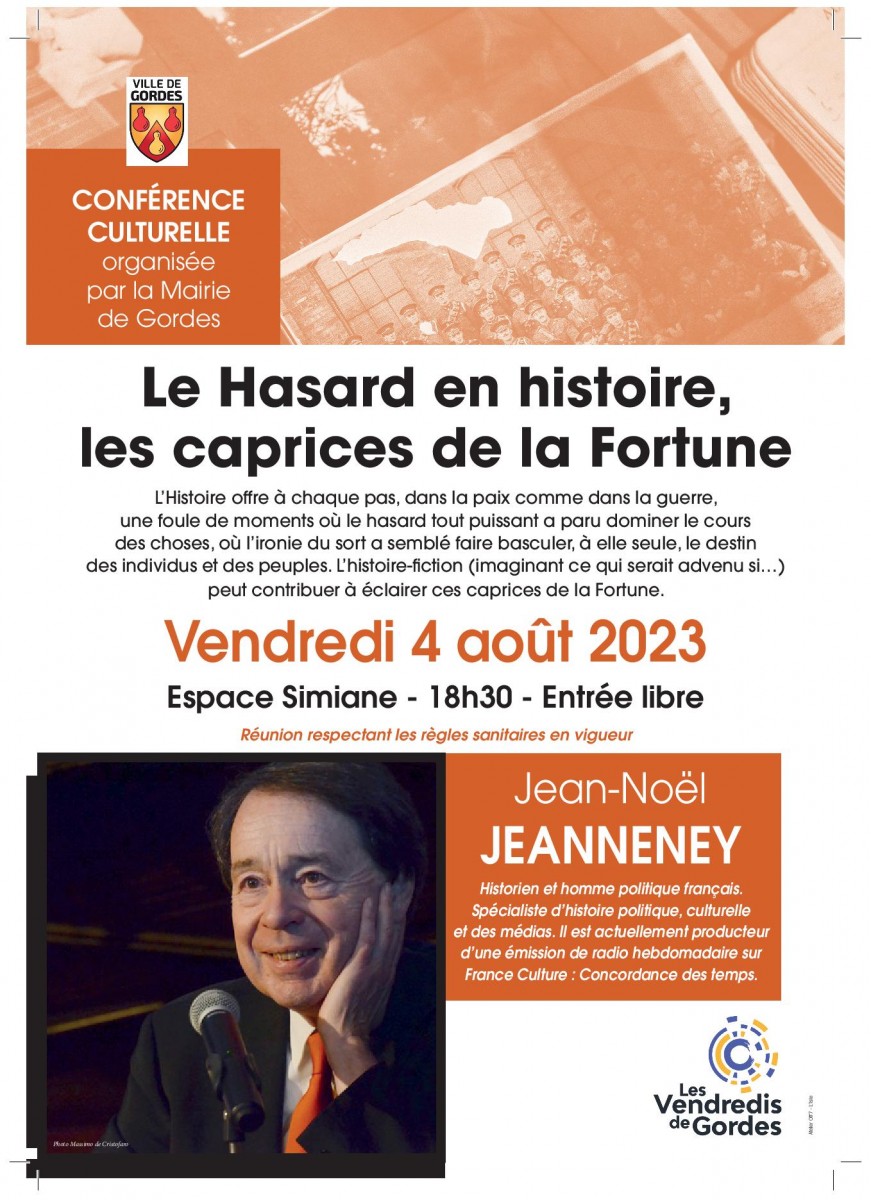 Conférence - Jean-Noël JEANNENEY - Vendredi 4 Août 2023
